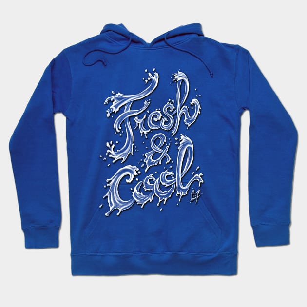 Fresh & Cool Hoodie by c0y0te7